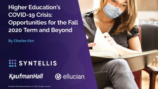 Higher Education's COVID-19 Crisis: Opportunities for the Fall 2020 Term and Beyond