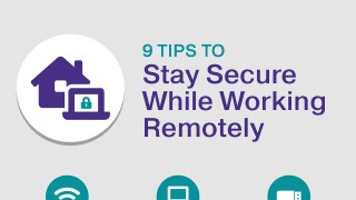 9 tips to stay secure while working remotely