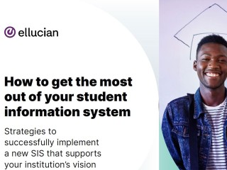 How to get the most out of your student information system